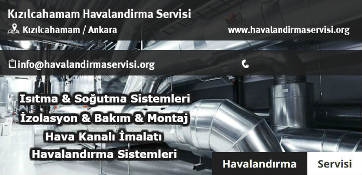 Kızılcahamam havalandırma servisi
