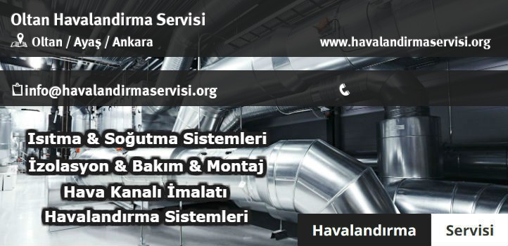 Oltan havalandırma servisi