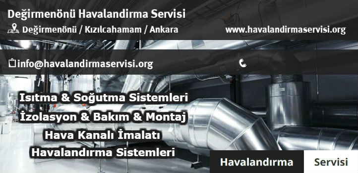 Değirmenönü havalandırma servisi
